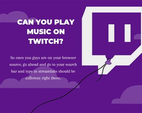 Can You Play Music on Twitch: Discussing the Positives and Challenges