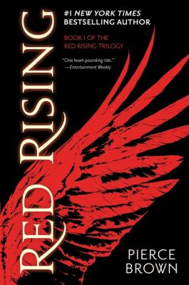 How Many Books in Red Rising Series: A Journey Through the Colors of Rebellion