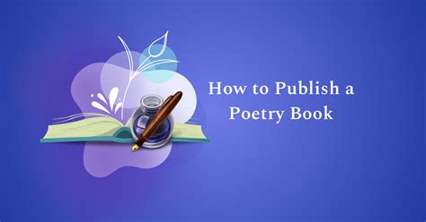 how to publish a poetry book and why it matters